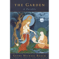The Garden: A Parable - Paperback