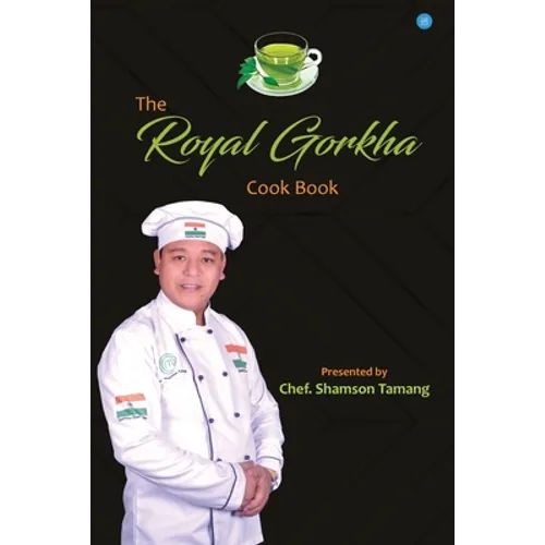 The Royal Gorkha Cook Book - Paperback