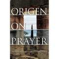 Origen on Prayer - Paperback