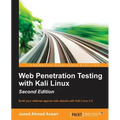 Web Penetration Testing with Kali Linux - Second Edition - Paperback