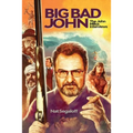 Big Bad John: The John Milius Interviews - Paperback