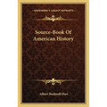 Source-Book Of American History