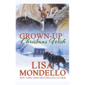 Grown Up Christmas Wish - Paperback