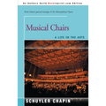 Musical Chairs: A Life in the Arts - Paperback