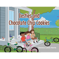 BESTIES and CHOCOLATE CHIP COOKIES - Paperback
