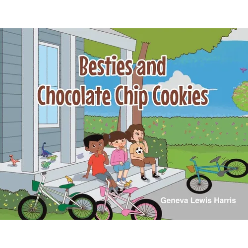 BESTIES and CHOCOLATE CHIP COOKIES - Paperback