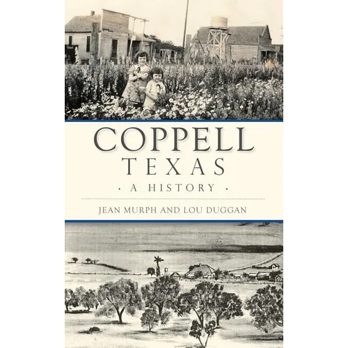 Coppell, Texas: A History