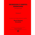 Incredibly Useful Exercises for Double Bass: Volume 3 - Hand Shaping, Precision - Paperback