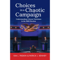 Choices in a Chaotic Campaign - Paperback