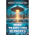 Time Travellers of Dwarka - Paperback