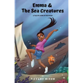 Emma and The Sea Creatures (Full Color) - Paperback