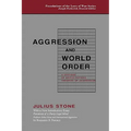 Aggression and World Order