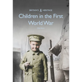 Children in the First World War - Paperback