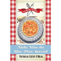 Make Mine the Blue Plate Special - Paperback