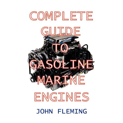 Complete Guide to Gasoline Marine Engines - Paperback