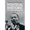 Political Rhetoric in Theory and Practice - Hardcover