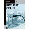 Pem Fuel Cells: Characterization and Modeling - Paperback