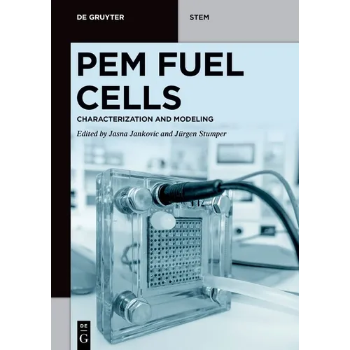 Pem Fuel Cells: Characterization and Modeling - Paperback