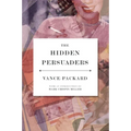 The Hidden Persuaders - Paperback