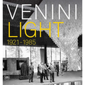 Venini Light: 1921-1985 - Hardcover