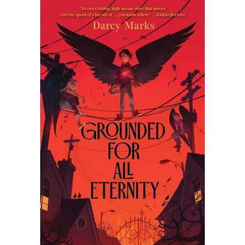 Grounded for All Eternity - Paperback