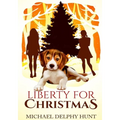 Liberty For Christmas - Paperback