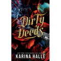Dirty Deeds (Dirty Angels Trilogy #2) - Paperback