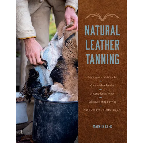 Natural Leather Tanning - Hardcover
