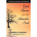 Quiet Lessons for the Introvert's Soul - Paperback