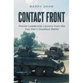 Contact Front: Proven Leadership Lessons from the Iraq War's Deadliest Battle - Paperback