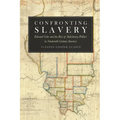 Confronting Slavery