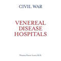 Civil War Venereal Disease Hospitals