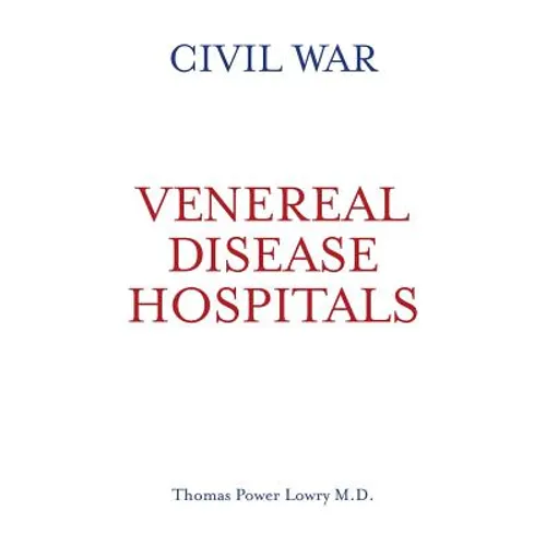 Civil War Venereal Disease Hospitals