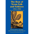 The Best of Texas Folk and Folklore - Paperback