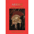 Arrius: Volume III Enemy of Rome - Paperback