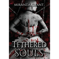 Tethered Souls - Hardcover