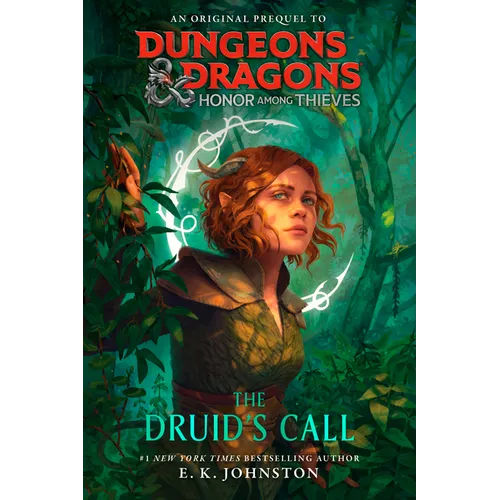 Dungeons & Dragons: Honor Among Thieves: The Druid's Call - Paperback