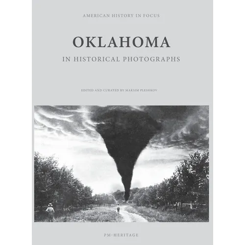 Oklahoma in Historical Photographs