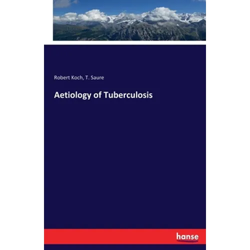 Aetiology of Tuberculosis - Paperback