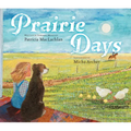 Prairie Days - Hardcover