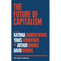 The Future of Capitalism: The Munk Debates - Paperback