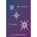 The Dreamer The Seeker - Paperback