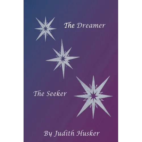The Dreamer The Seeker - Paperback