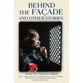 Behind the Façade and Other Stories - Paperback