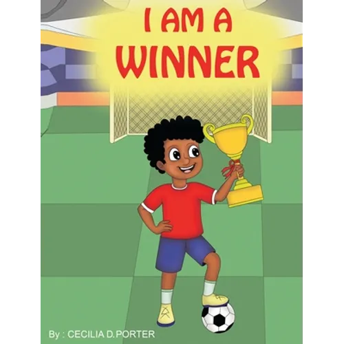I Am a Winner! - Hardcover