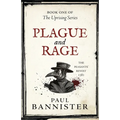 Plague and Rage