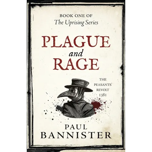 Plague and Rage