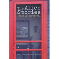 The Alice Stories - Hardcover