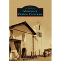 Missions of Central California