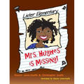Mrs. Hughes is Missing - Hardcover